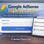 Google AdSense Eligibility Checker